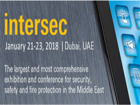 Chào mừng đến với Triển lãm INTERSEC 2018 DUBAI